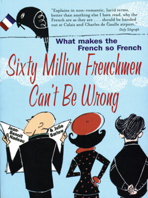 cover image of Sixty Million Frenchmen Can't be Wrong